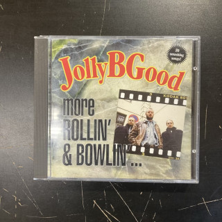 Jolly B Good - More Rollin' & Bowlin' CD (VG/VG) -rock n roll-